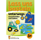 Lass uns basteln – Ausschneiden und Kleben ab 3 Jahre – Unterwegs