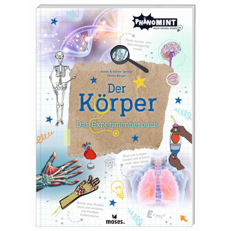 PhänoMINT Der Körper - Das Experimentierbuch
