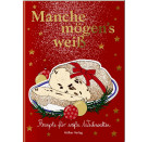 Der kl. Küchenfreund: Manche mögen s weiß (Weihnachten)