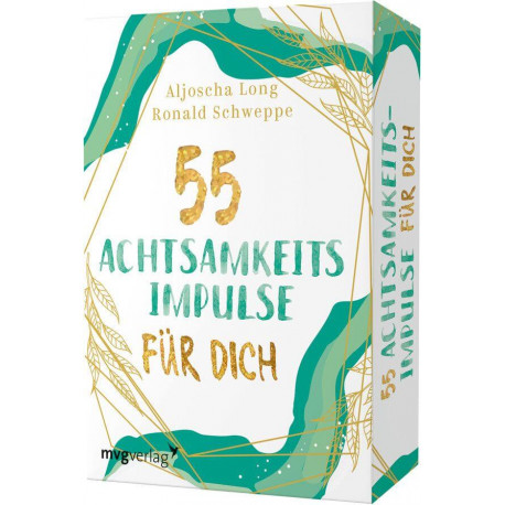 55 Achtsamkeitsimpulse für dich