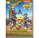 Rubble & Crew: Meine liebsten Gutenachtgeschichten