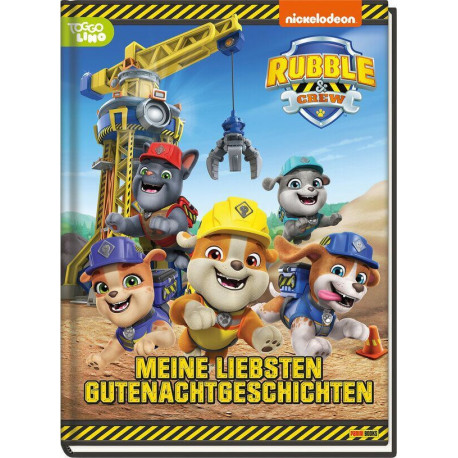 Rubble & Crew: Meine liebsten Gutenachtgeschichten