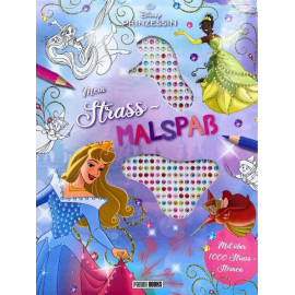 Disney Prinzessin: Mein Strass-Malbuch - Malblock mit Coverausstanzung und über 1.000 Strasssteinen