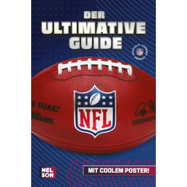 NFL - Der ultimative Guide: Die wichtigsten Infos und Fakten über American Football