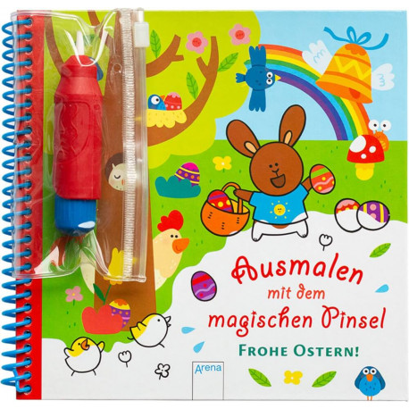 Morey, Marie: Ausmalen mit dem magischen Pinsel – Frohe Ostern!