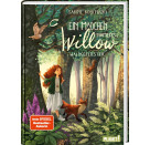 Ein Mädchen namens Willow 2: Waldgeflüster