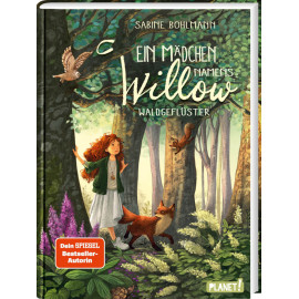 Ein Mädchen namens Willow 2: Waldgeflüster