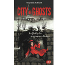 City of Ghosts - Im Reich der vergessenen Geister