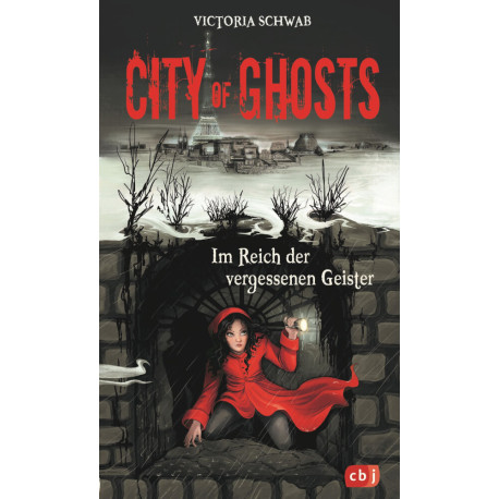 City of Ghosts - Im Reich der vergessenen Geister