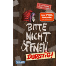 Bitte nicht öffnen 3: Durstig!