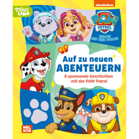 PAW Patrol Geschichtenbuch: Auf zu neuen Abenteuern