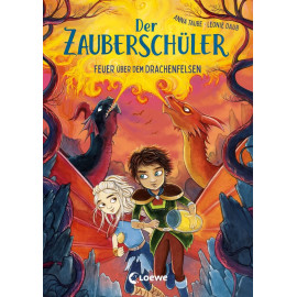 Der Zauberschüler (Band 6) - Feuer über dem Drachenfelsen