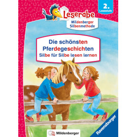 Die schönsten Pferdegeschichten - Silbe für Silbe lesen lernen - Leserabe ab 2. Klasse - Erstlesebuch für Kinder ab 7