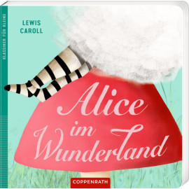 Klassiker für Kleine: Alice im Wunderland