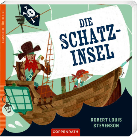 Klassiker für Kleine: Die Schatzinsel