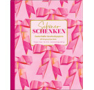 Geschenkpapier-Buch: Schöner schenken - All about pink