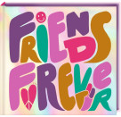 Freundebuch: Friends forever (Write with love)