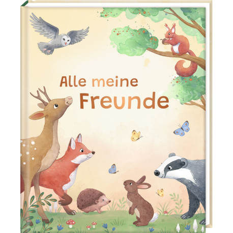 Freundebuch: Waldtiere - Alle meine Freunde