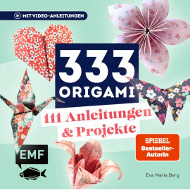 333 Origami | Das Bastelbuch