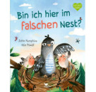 Bin ich hier im falschen Nest