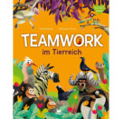 Teamwork im Tierreich