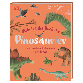 Mein liebstes Buch der Dinosa