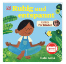 Meditation fuer Kinder. Ruhig