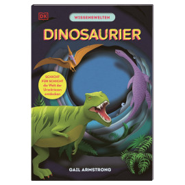 Wissenswelten. Dinosaurier