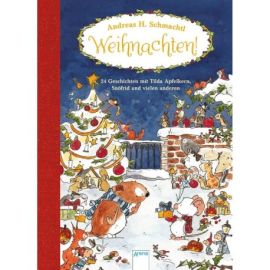 Schmachtl, Andreas H.: Weihnachten! 24 Geschichten mit Tilda Apfelkern, Snöfrid und vielen anderen