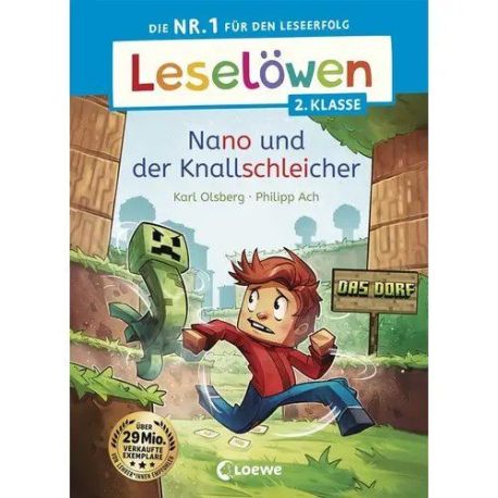 Leselöwen 2. Klasse - Nano und der Knallschleicher