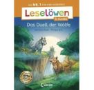Leselöwen 3. Klasse - Das Duell der Wölfe
