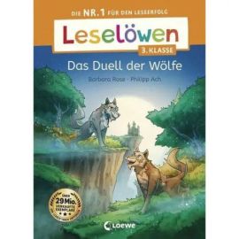 Leselöwen 3. Klasse - Das Duell der Wölfe