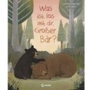 Was ist los mit dir, Großer Bär?