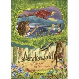Anderwald (Band 2) - Auf der Spur des Feuervogels