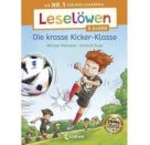 Leselöwen 3. Klasse - Die krasse Kicker-Klasse