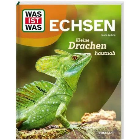WAS IST WAS Echsen. Kleine Dr
