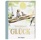 Vom kleinen Glück