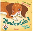 Hundemüde?