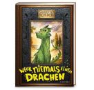 Weck niemals einen Drachen