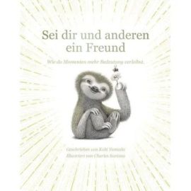 Sei dir und anderen ein Freun