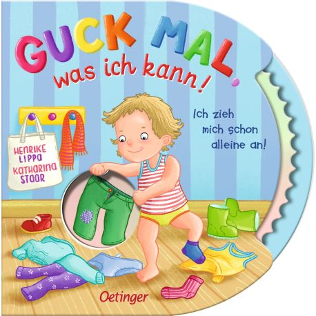 Guck mal,  zieh alleine an!