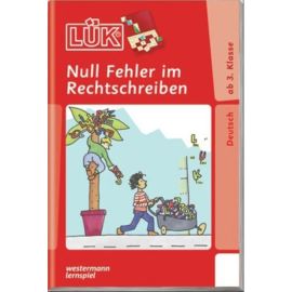 LÜK Null Fehler im Rechtschreiben 1, 3. Klasse