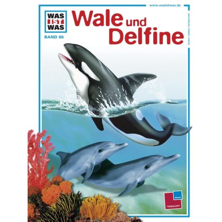 WAS IST WAS  85 Wale und Delfine