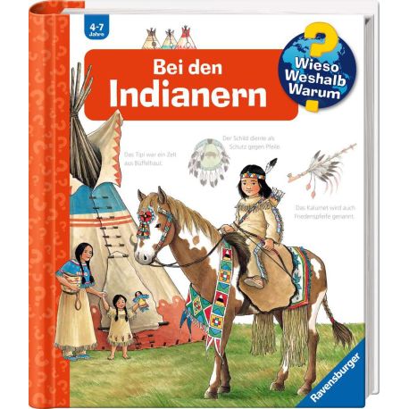 Wieso? Weshalb? Warum?, Band 18: Bei den Indianern