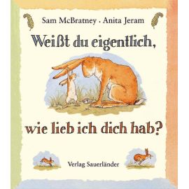 Weißt du eigentlich, wie lieb ich dich hab?... mini