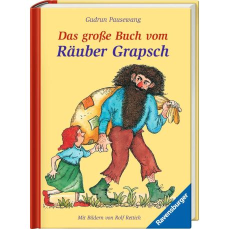 Das große Buch vom Räuber Grapsch