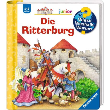 Wieso? Weshalb? Warum? junior, Band 4: Die Ritterburg