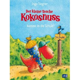 Der kleine Drache Kokosnuss Band 1 kommt in die Schule