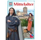 WAS IST WAS 118 Mittelalter