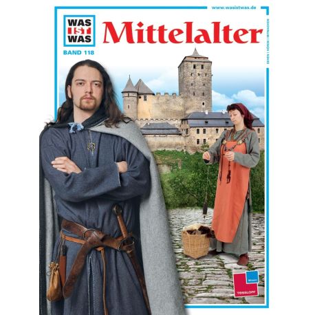 WAS IST WAS 118 Mittelalter